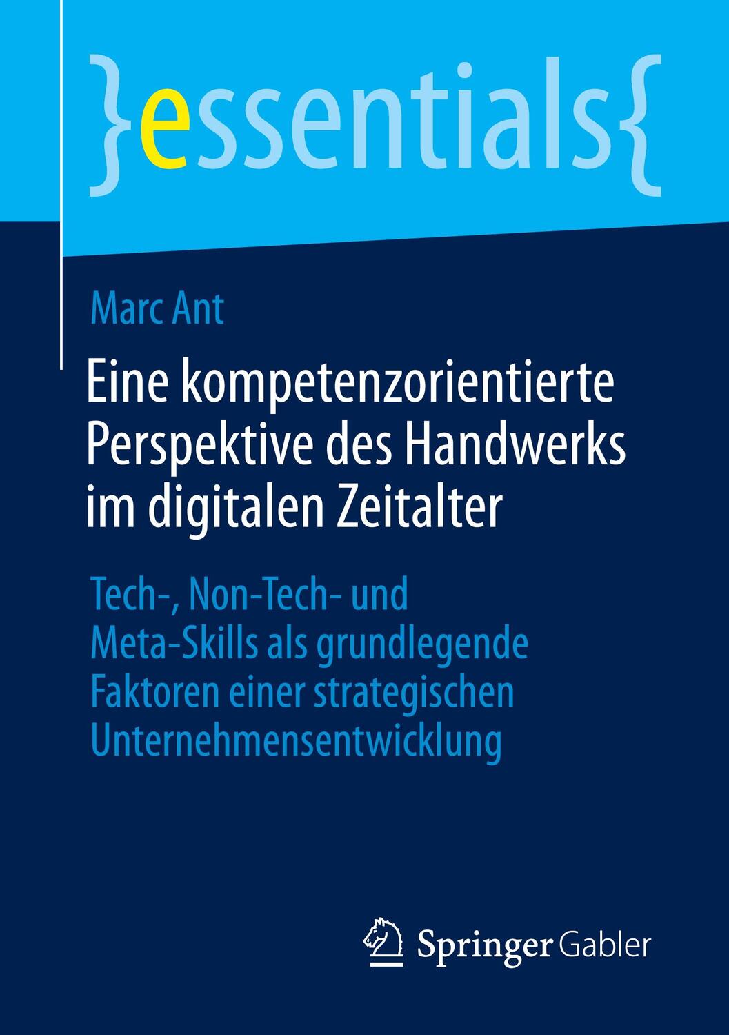 Cover: 9783658365301 | Eine kompetenzorientierte Perspektive des Handwerks im digitalen...