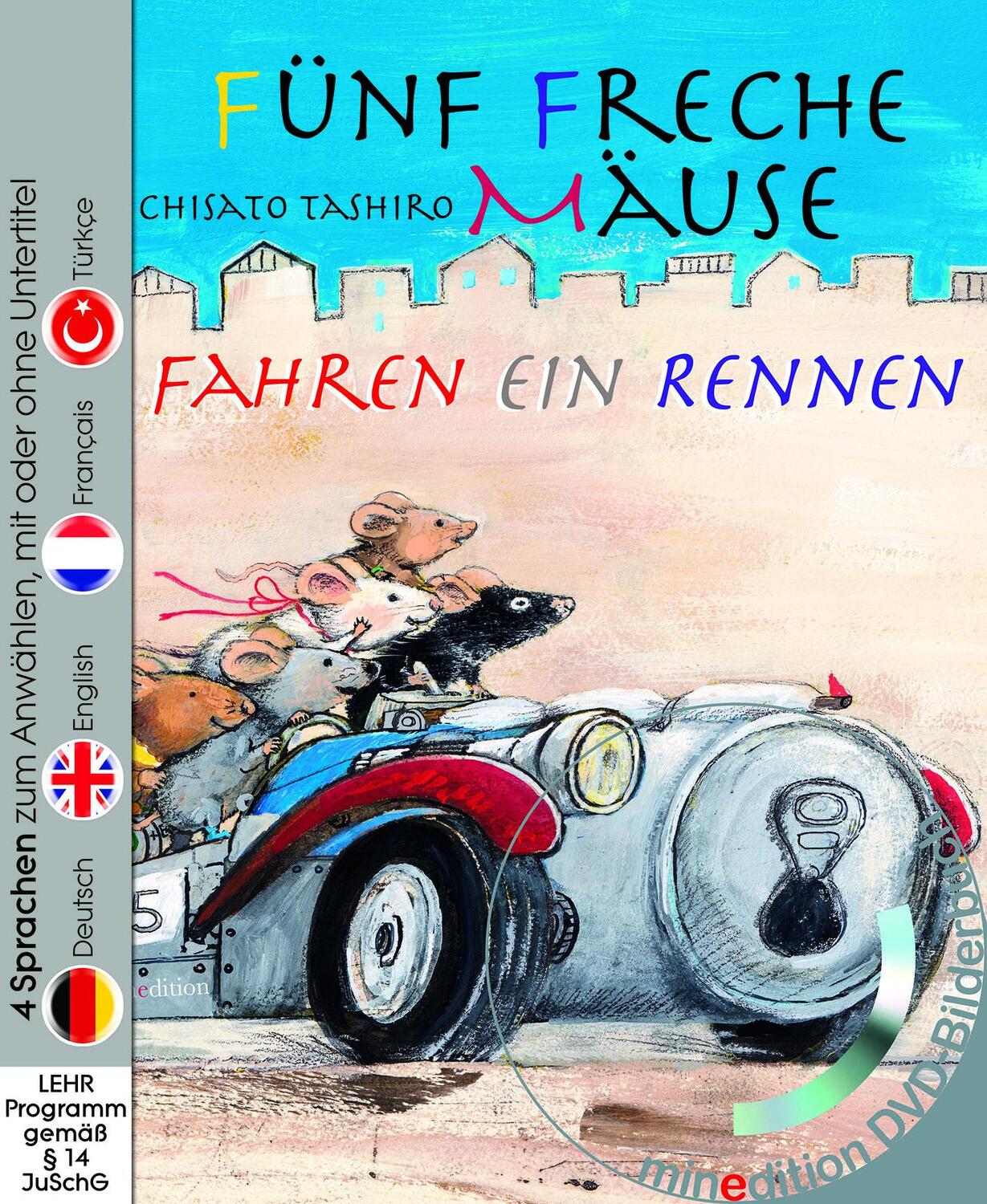 Cover: 9783865665140 | Fünf freche Mäuse fahren ein Rennen (Buch mit DVD) | Chisato Tashiro