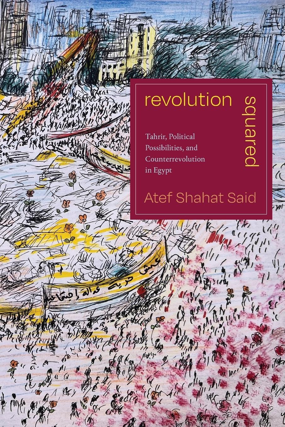 Cover: 9781478025504 | Revolution Squared | Atef Shahat Said | Taschenbuch | Englisch | 2023