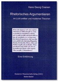 Cover: 9783935176446 | Rhetorisches Argumentieren im Licht antiker und moderner Theorien