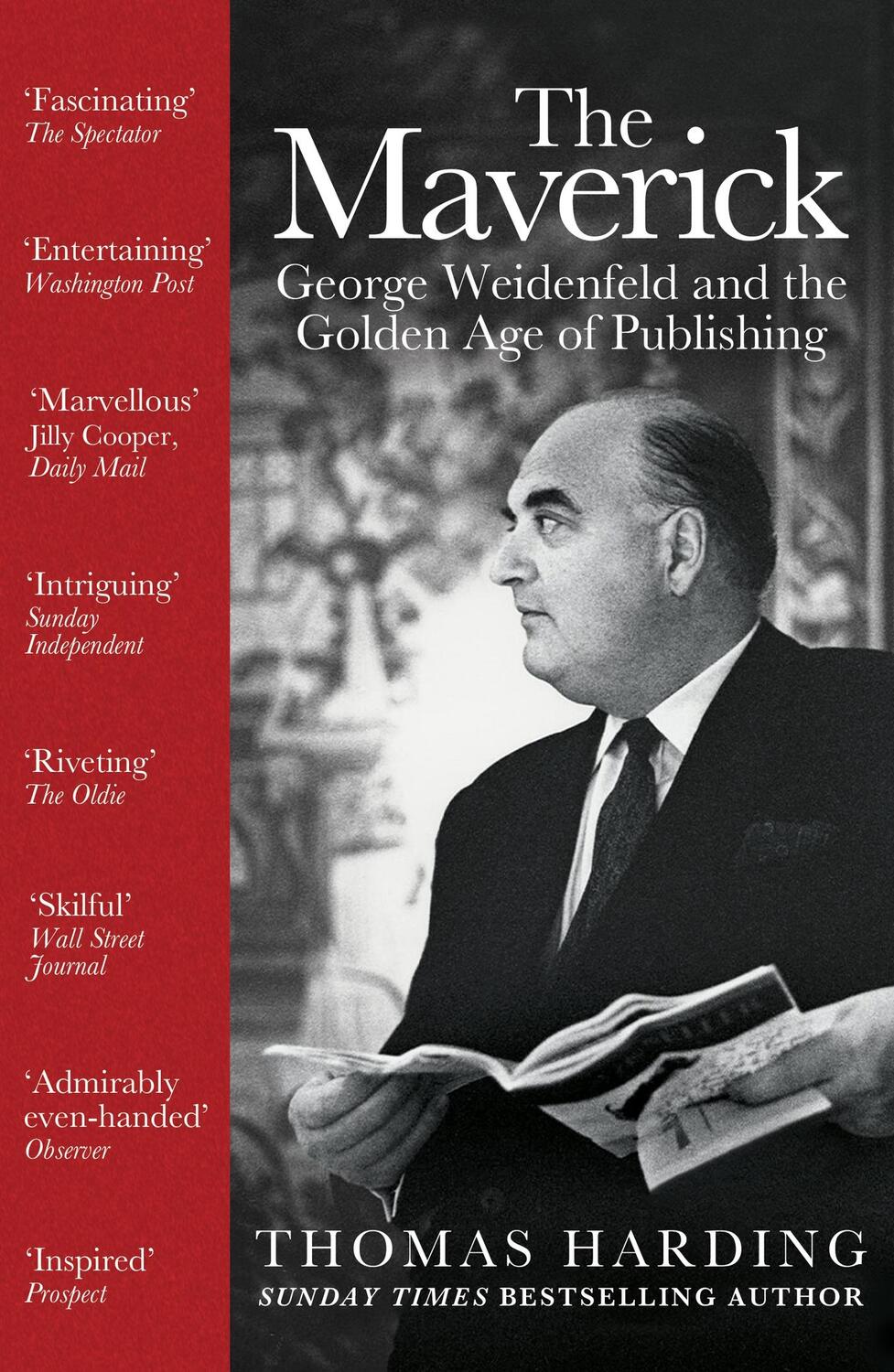 Cover: 9781474621106 | The Maverick | George Weidenfeld and the Golden Age of Publishing