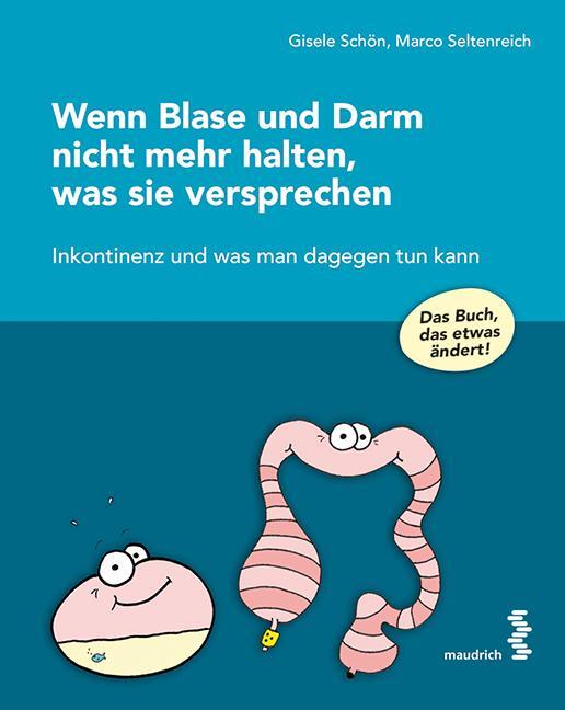 Cover: 9783851759679 | Wenn Blase und Darm nicht mehr halten, was sie versprechen | Buch