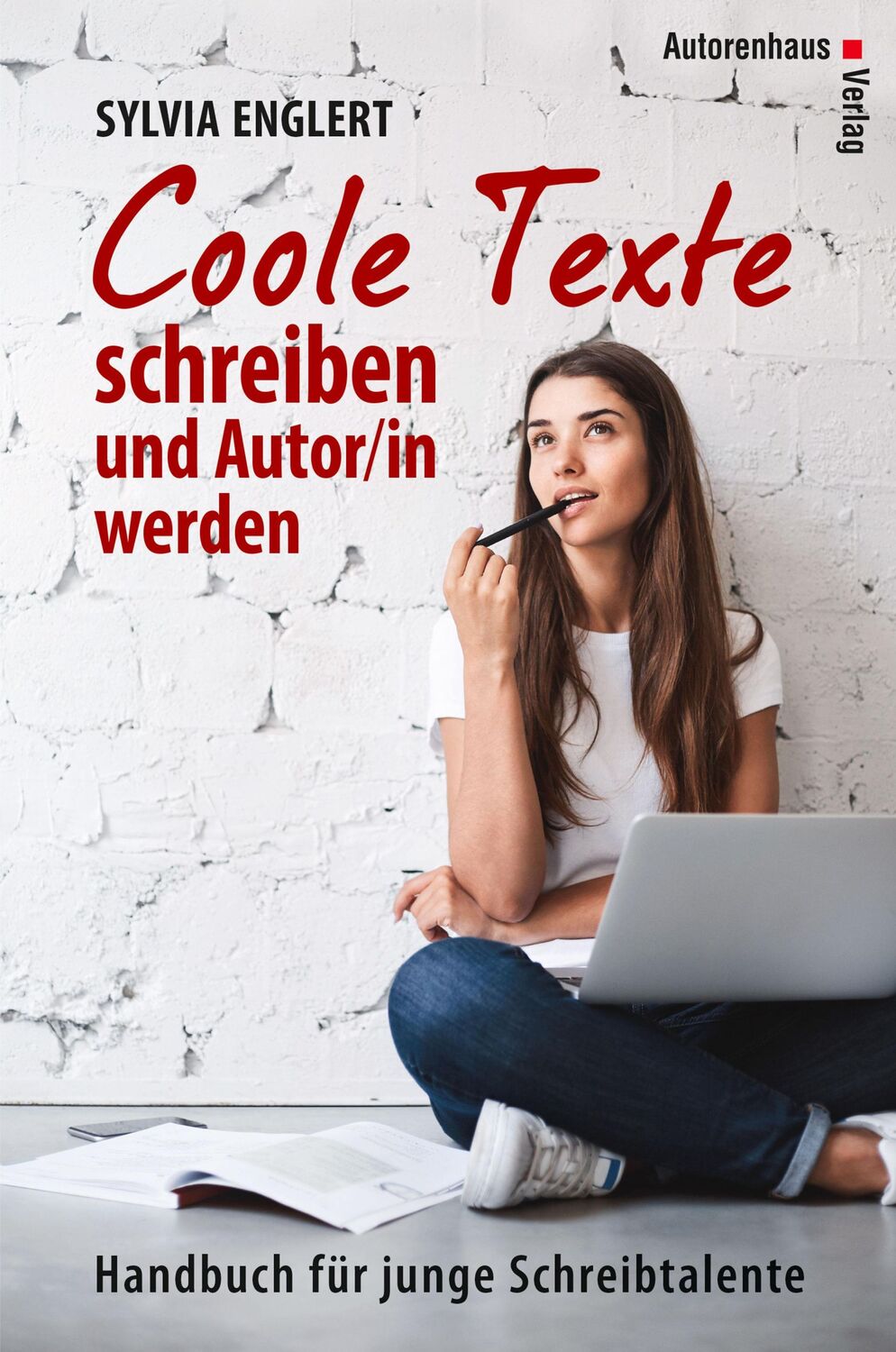 Cover: 9783866711259 | COOLE TEXTE schreiben und Autor/in werden | Sylvia Englert | Buch