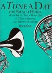 Cover: 9780711915695 | A Tune A Day For French Horn Book One | Paul C. Herfurth (u. a.)