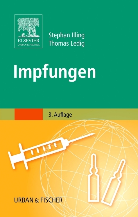 Cover: 9783437213922 | Impfungen | Stephan Illing (u. a.) | Buch | X | Deutsch | 2006