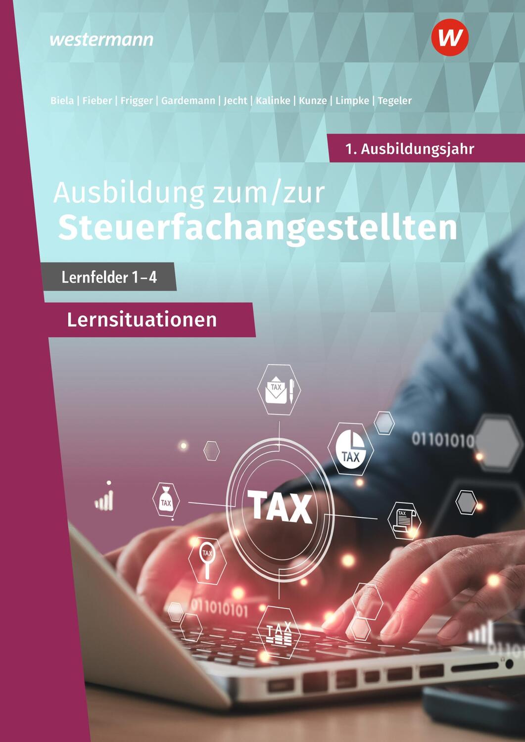 Cover: 9783427282662 | Ausbildung zum/zur Steuerfachangestellten. 1. Ausbildungsjahr:...