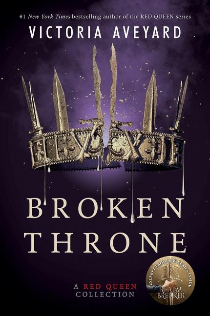 Cover: 9780062423030 | Broken Throne: A Red Queen Collection | Victoria Aveyard | Taschenbuch