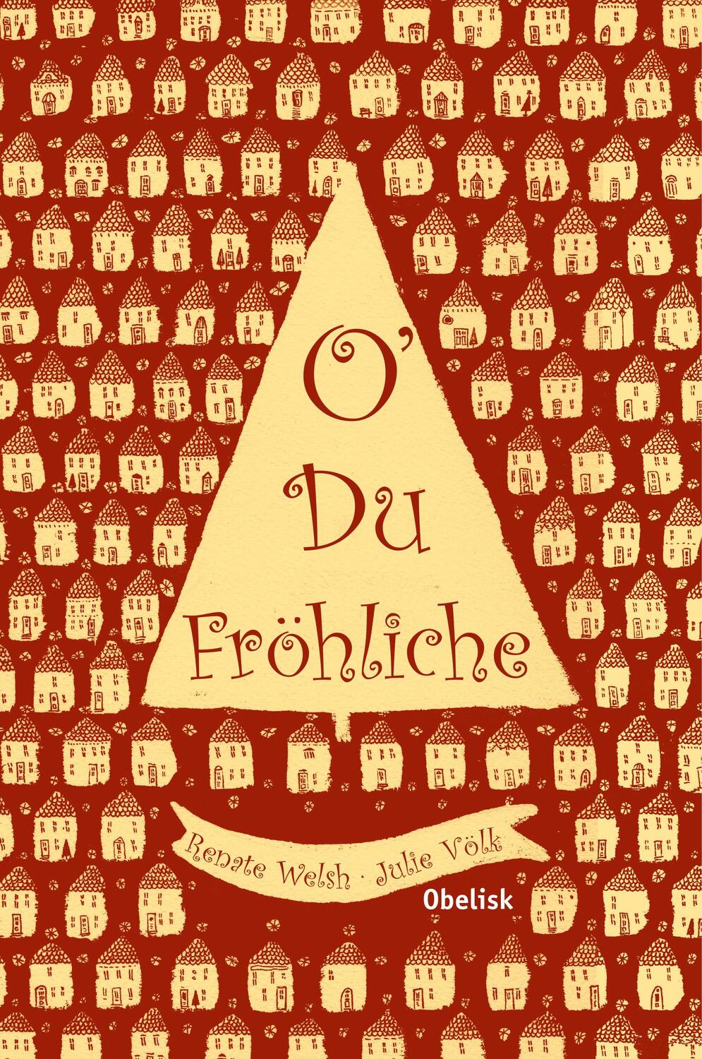 Cover: 9783851978391 | O' Du Fröhliche | Renate Welsh | Buch | 80 S. | Deutsch | 2016