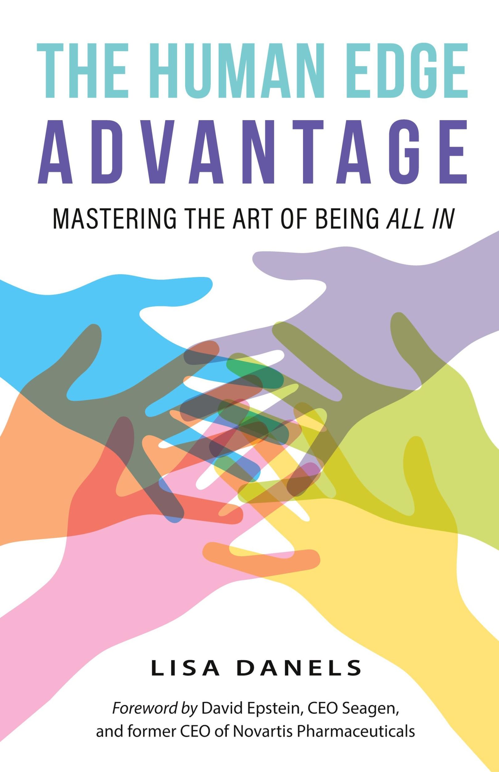 Cover: 9798988341710 | The Human Edge Advantage | Mastering the Art of Being All In | Tbd