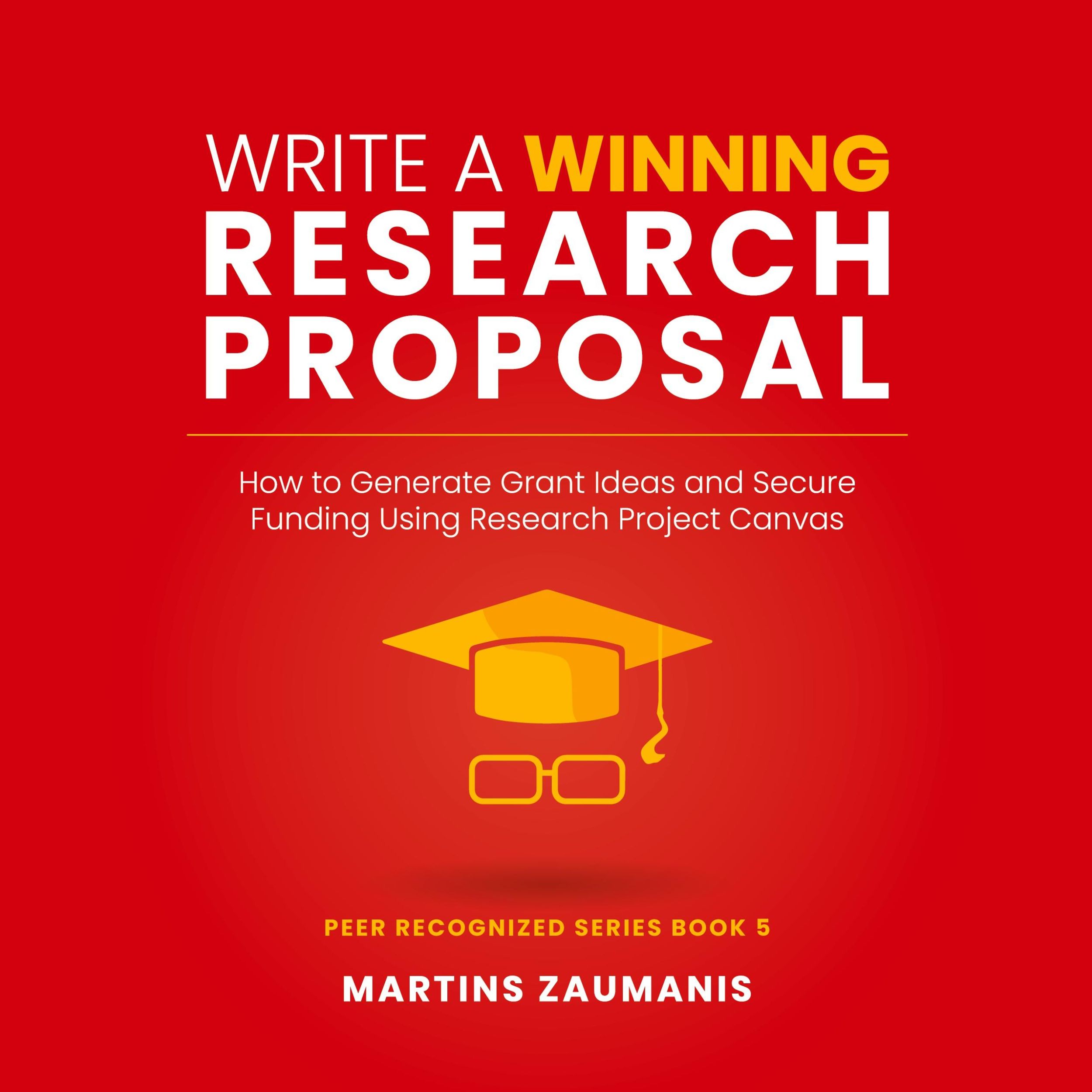 Cover: 9783907363195 | Write a Winning Research Proposal | Martins Zaumanis | Taschenbuch