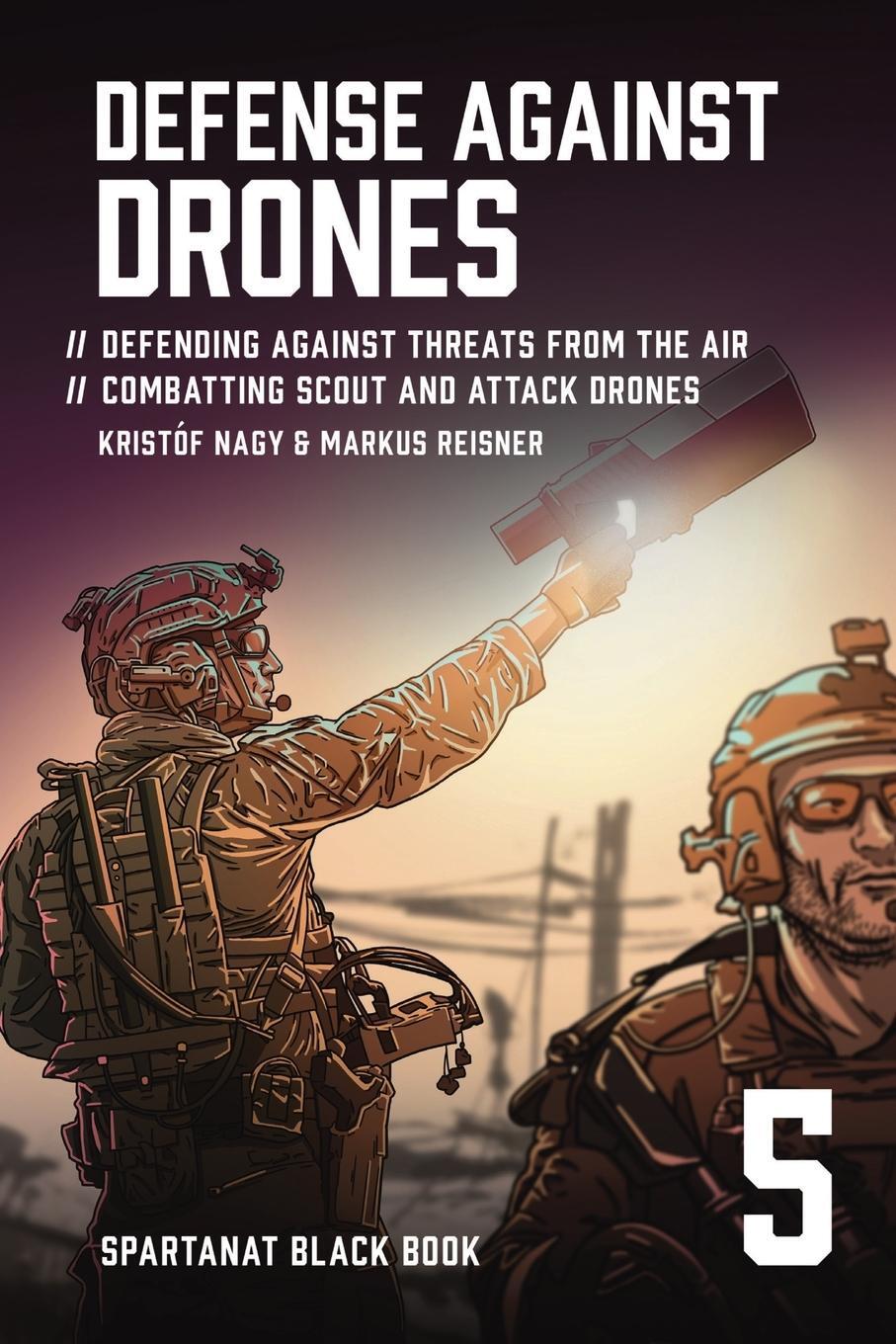 Cover: 9783903526174 | Defense Against Drones | Kristóf Nagy (u. a.) | Taschenbuch | Englisch