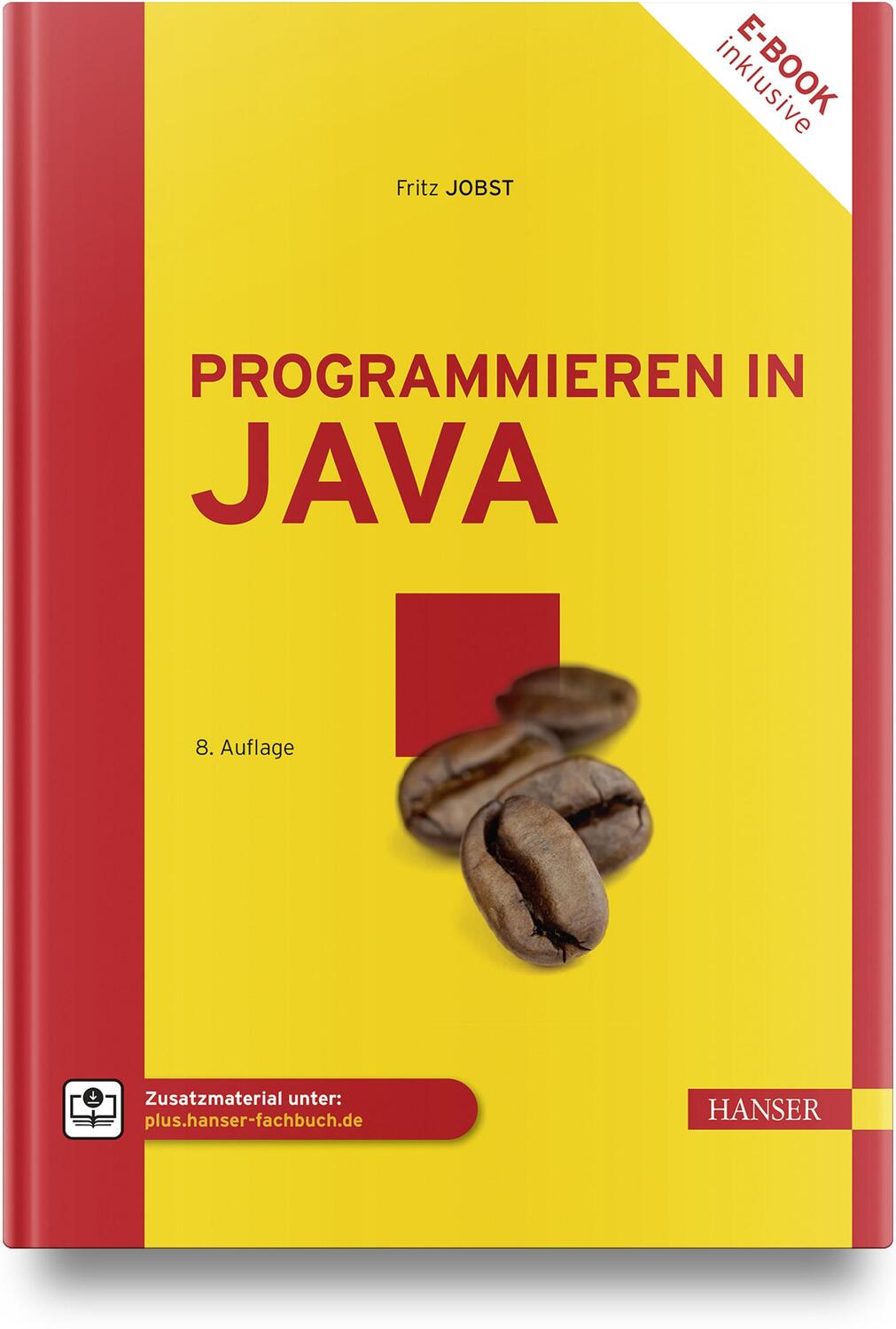 Cover: 9783446476912 | Programmieren in Java | Einfach Java lernen | Fritz Jobst | Bundle