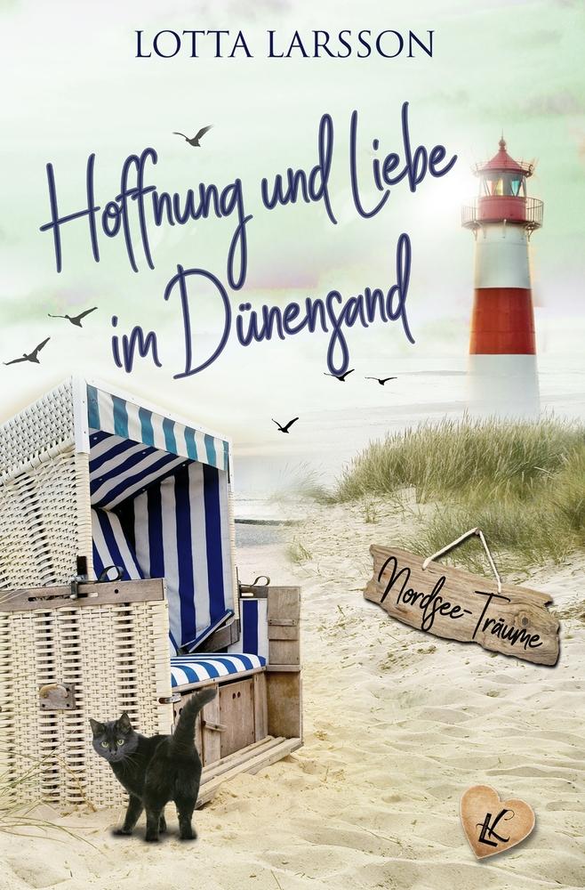 Cover: 9783759241238 | Hoffnung und Liebe im Dünensand | Lotta Larsson | Taschenbuch | 296 S.