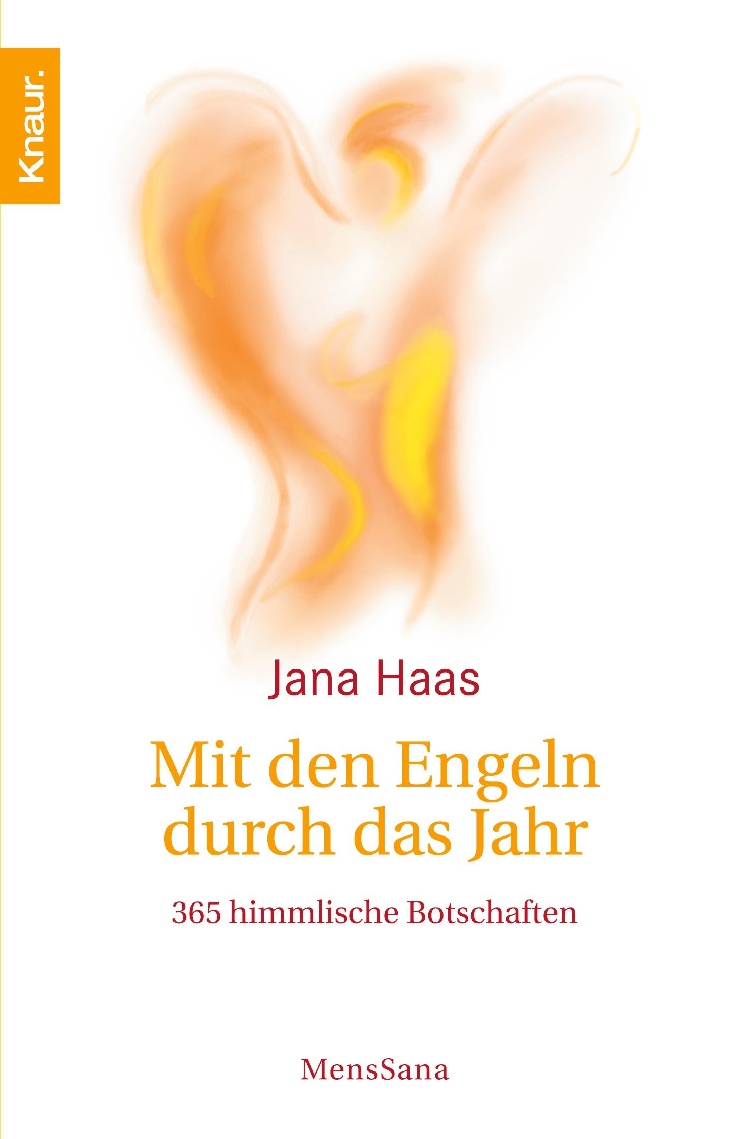 Cover: 9783426874356 | Mit den Engeln durch das Jahr | 365 himmlische Botschaften | Jana Haas