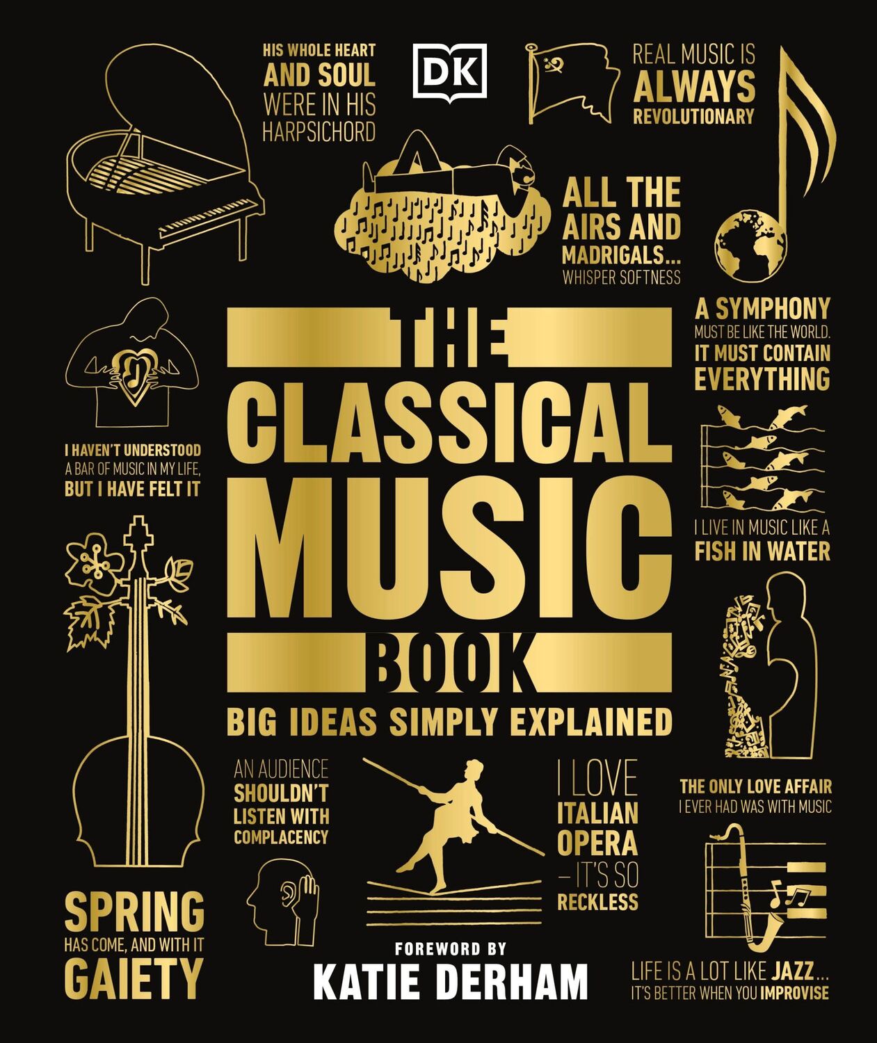 Cover: 9780241301975 | The Classical Music Book | Big Ideas Simply Explained | Katie Derham