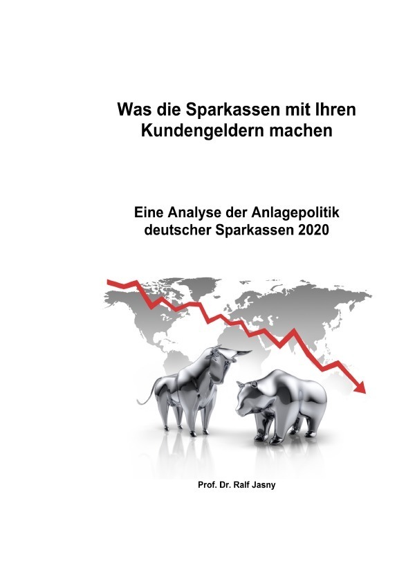 Cover: 9783756511778 | Was die Sparkassen mit Ihren Kundengeldern machen | Ralf Jasny | Buch