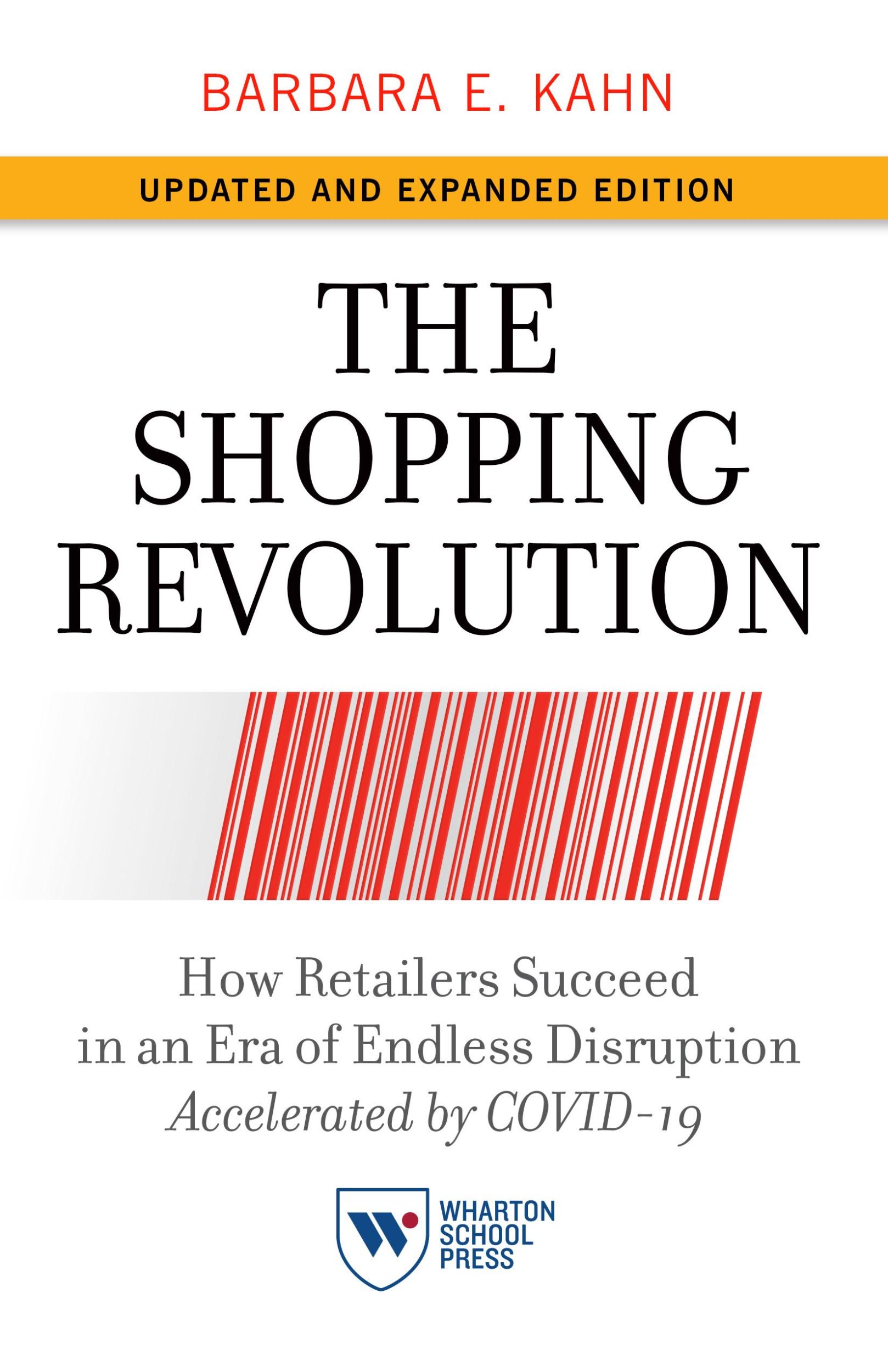 Cover: 9781613631140 | The Shopping Revolution, Updated and Expanded Edition | Barbara E Kahn