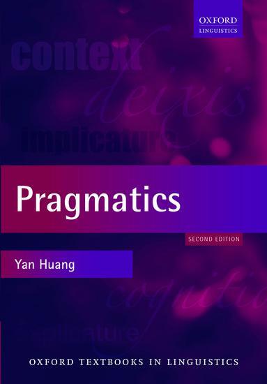 Cover: 9780199577767 | Pragmatics | Yan Huang | Taschenbuch | Kartoniert / Broschiert | 2014