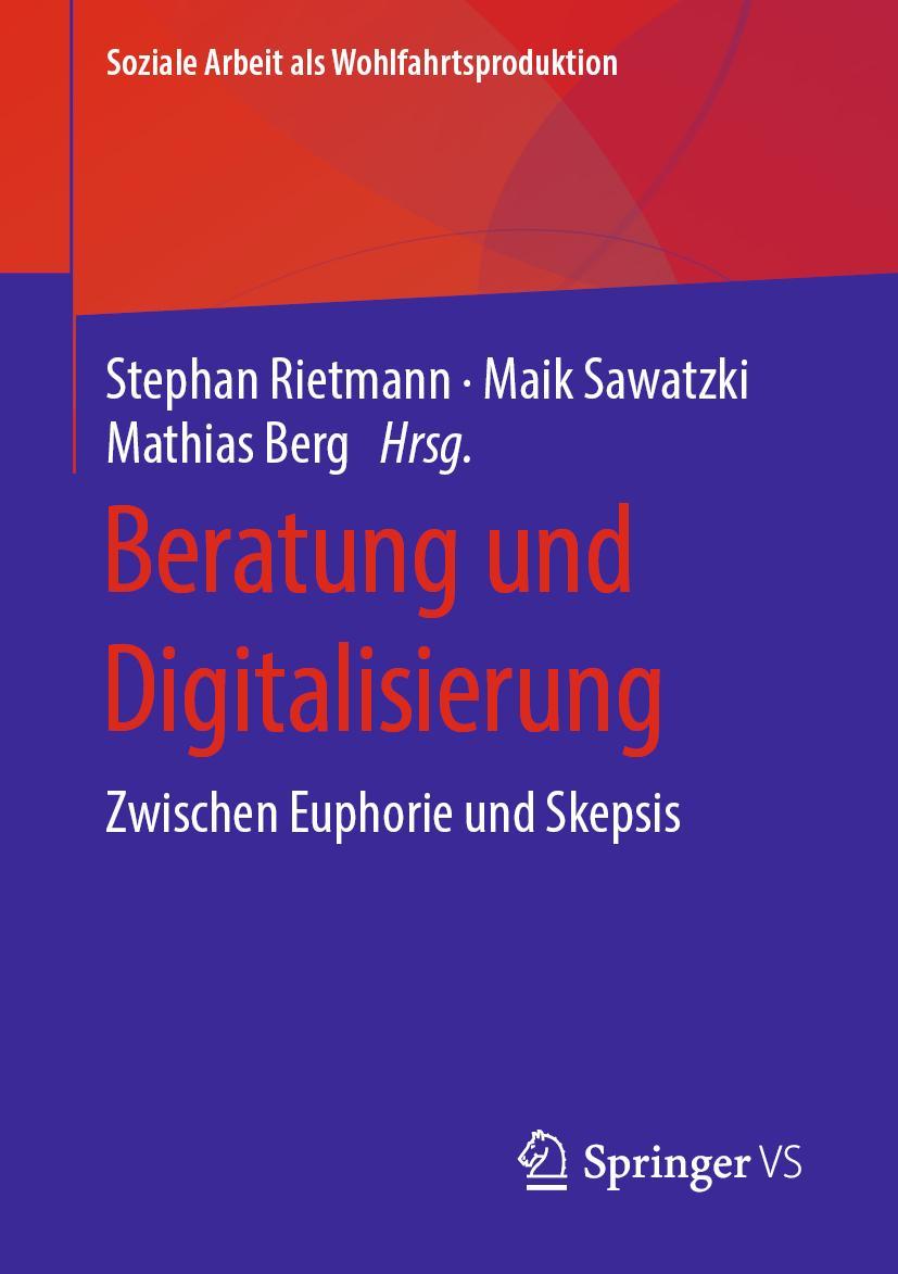 Cover: 9783658255275 | Beratung und Digitalisierung | Zwischen Euphorie und Skepsis | Buch