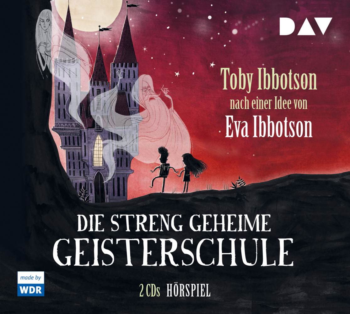 Cover: 9783742402462 | Die streng geheime Geisterschule, 2 Audio-CDs | Hörspiel (2 CDs) | CD