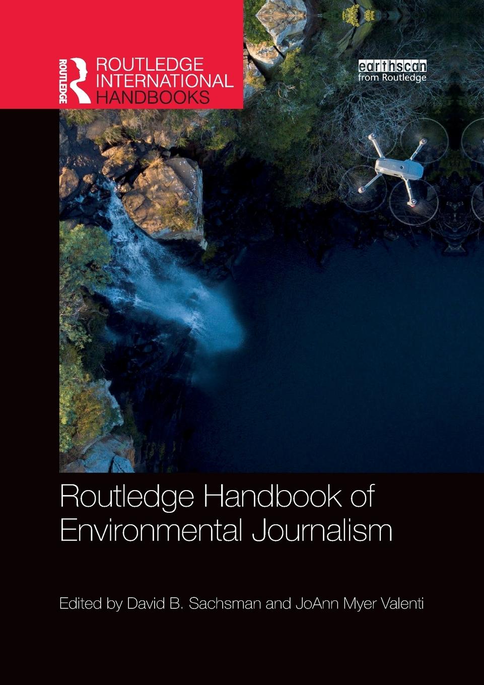 Cover: 9781032336442 | Routledge Handbook of Environmental Journalism | Joann Myer Valenti