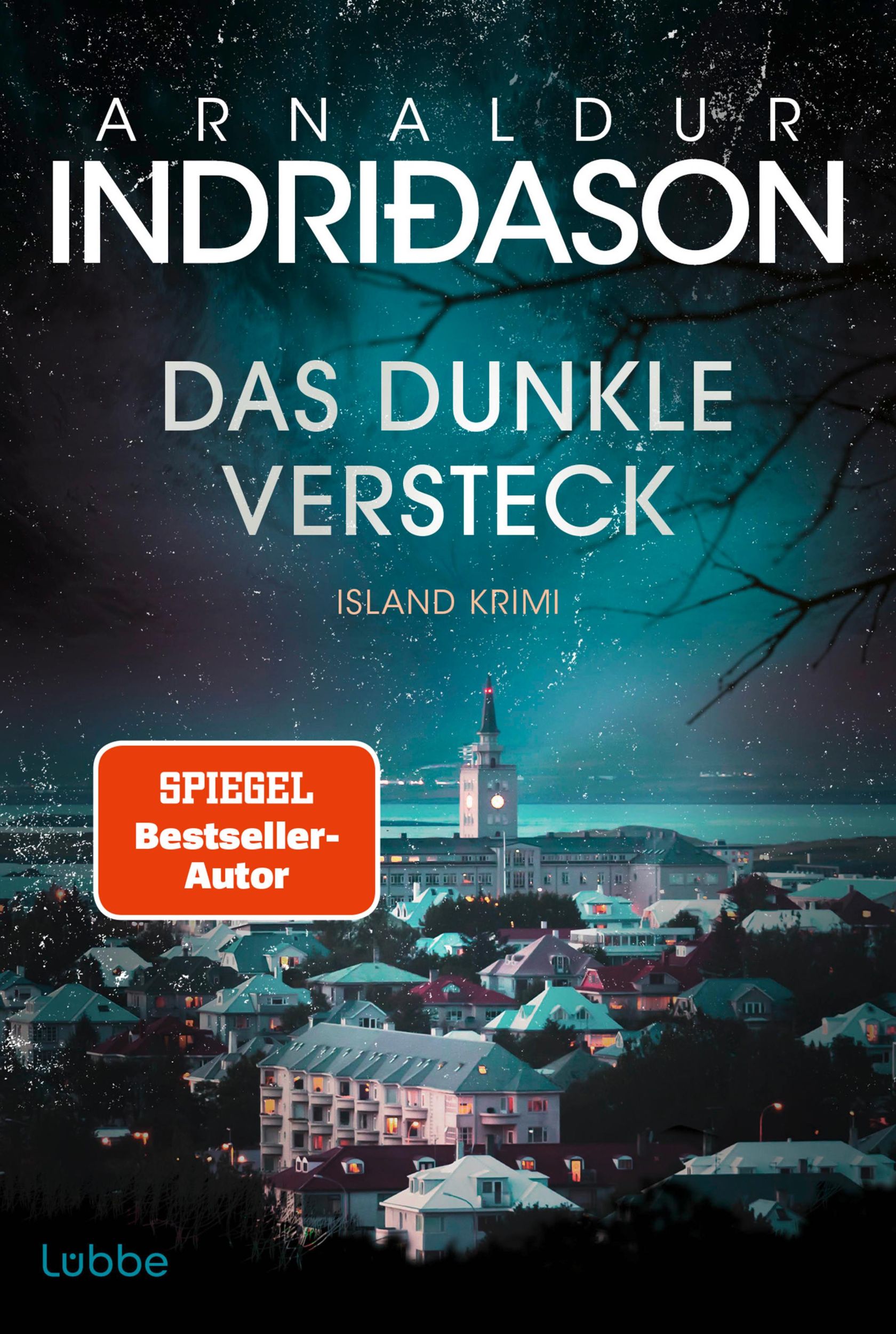 Cover: 9783404193950 | Das dunkle Versteck | Arnaldur Indriðason | Taschenbuch | 368 S.