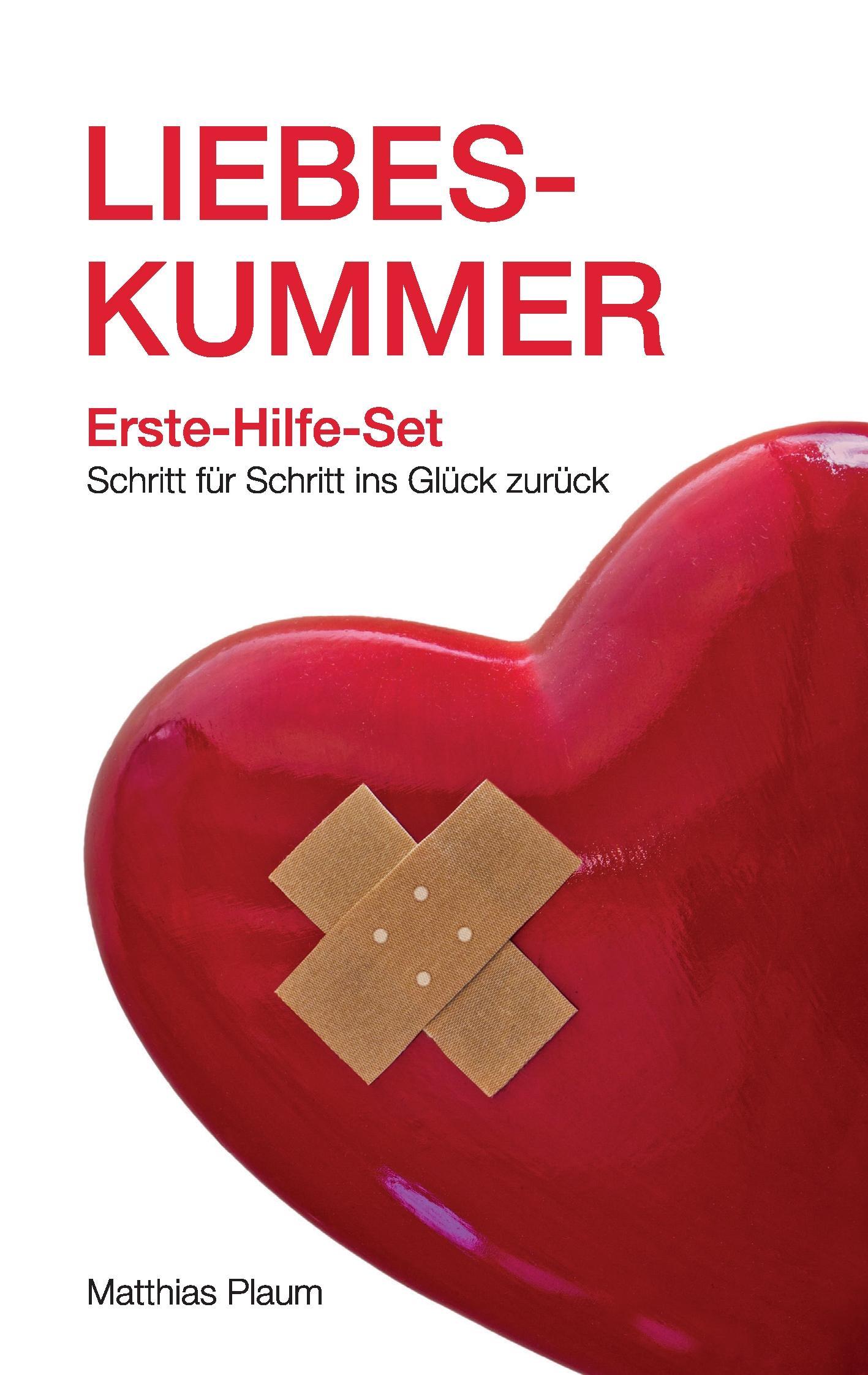 Cover: 9783734507076 | Liebeskummer Erste-Hilfe-Set | Schritt für Schritt ins Glück zurück