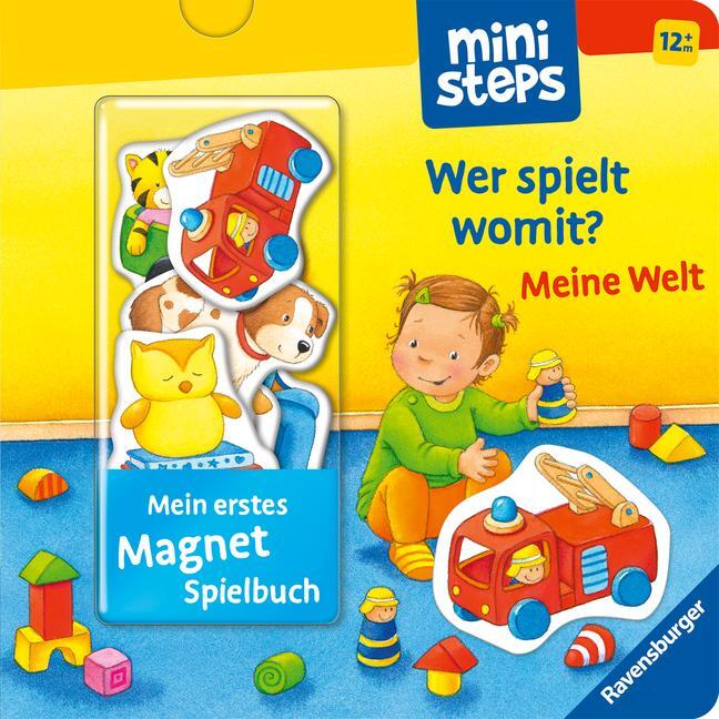 Cover: 9783473308019 | Mein erstes Magnetbuch: Wer spielt womit? Meine Welt | Sandra Grimm