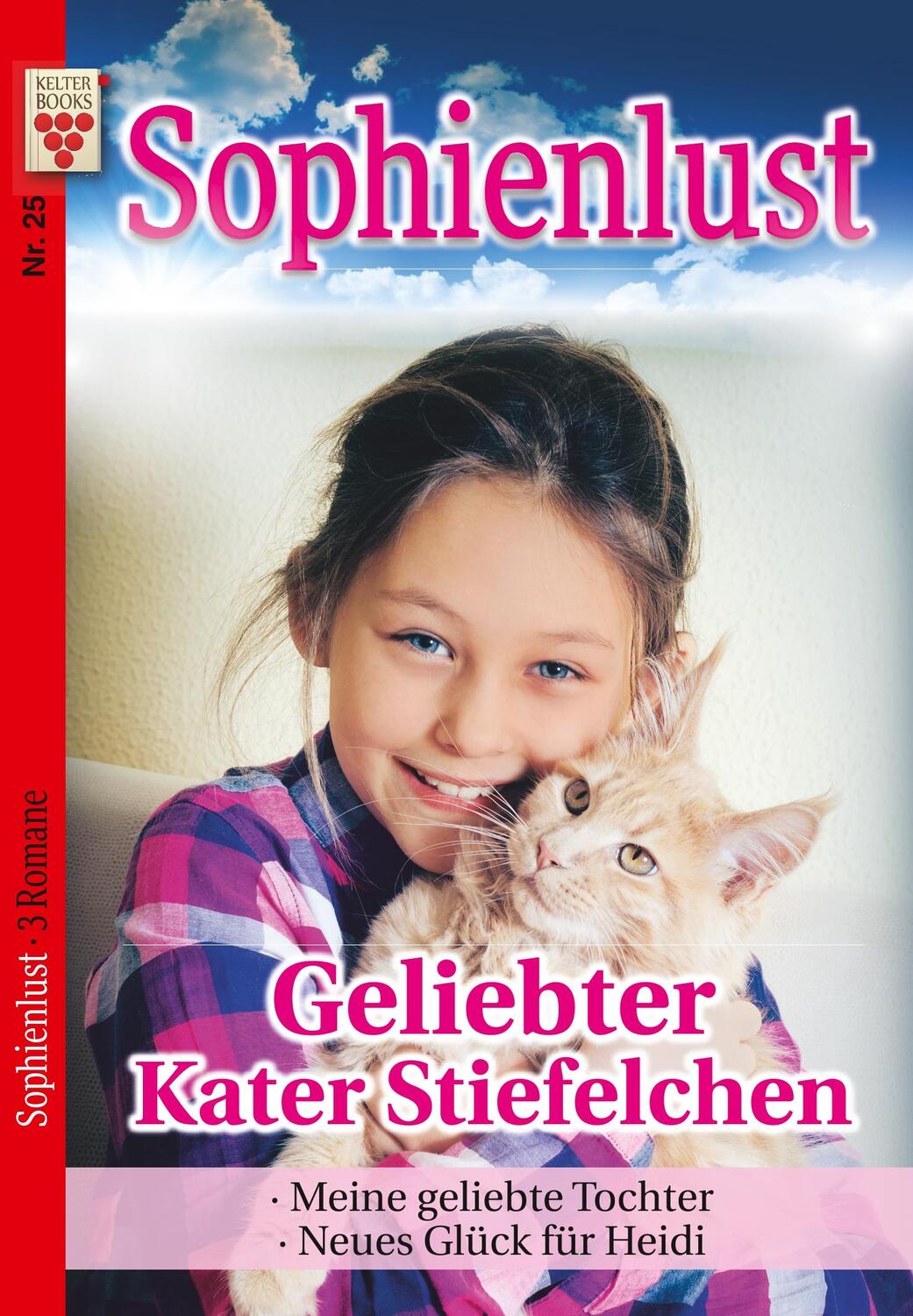 Cover: 9783962775933 | Sophienlust Nr. 25: Geliebter Kater Stiefelchen / Meine geliebte...