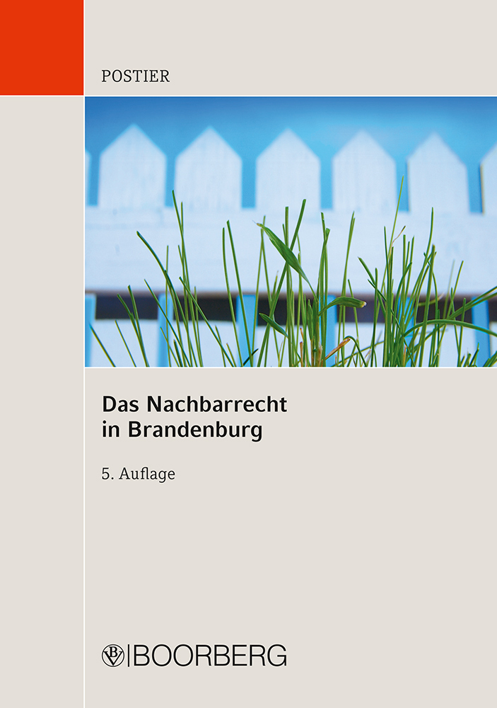 Cover: 9783415048898 | Das Nachbarrecht in Brandenburg | Kommentar | Rüdiger Postier | Buch