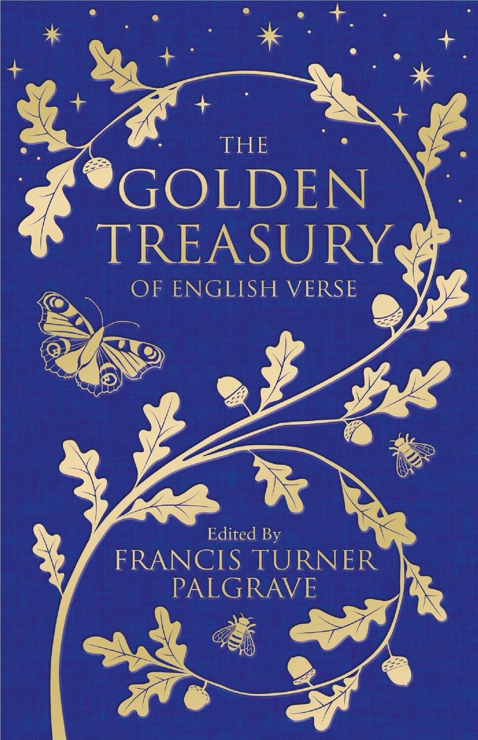 Cover: 9781509888764 | The Golden Treasury | Of Classic English Verse | Palgrave | Buch