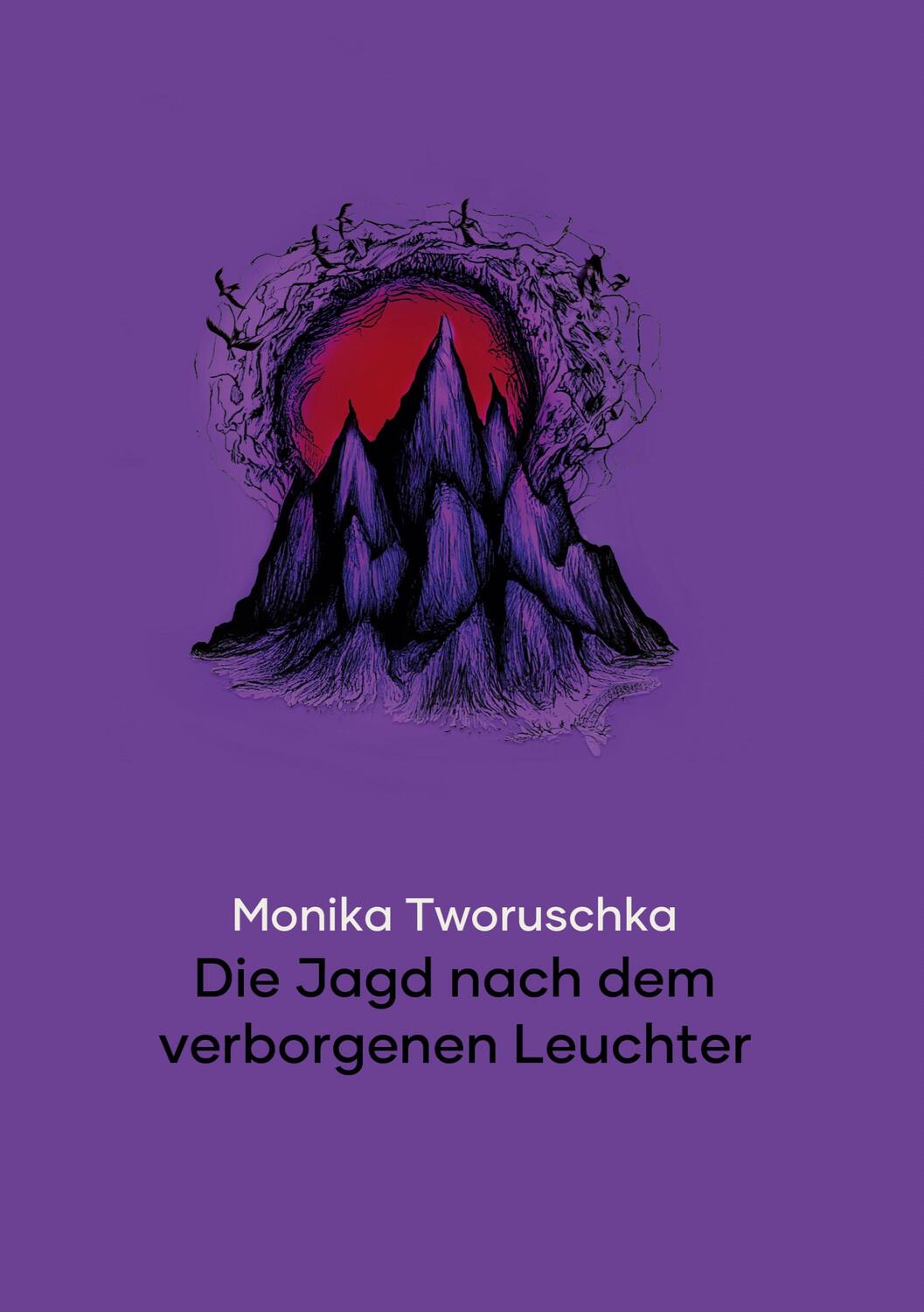 Cover: 9783758307331 | Die Jagd nach dem verborgenen Leuchter | Monika Tworuschka | Buch