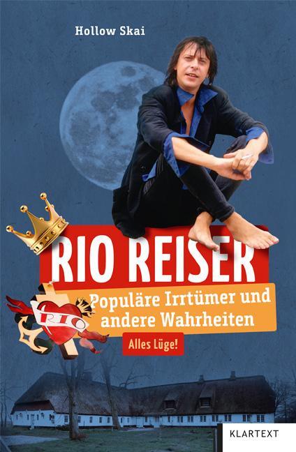 Cover: 9783837525892 | Rio Reiser | Populäre Irrtümer und andere Wahrheiten | Hollow Skai