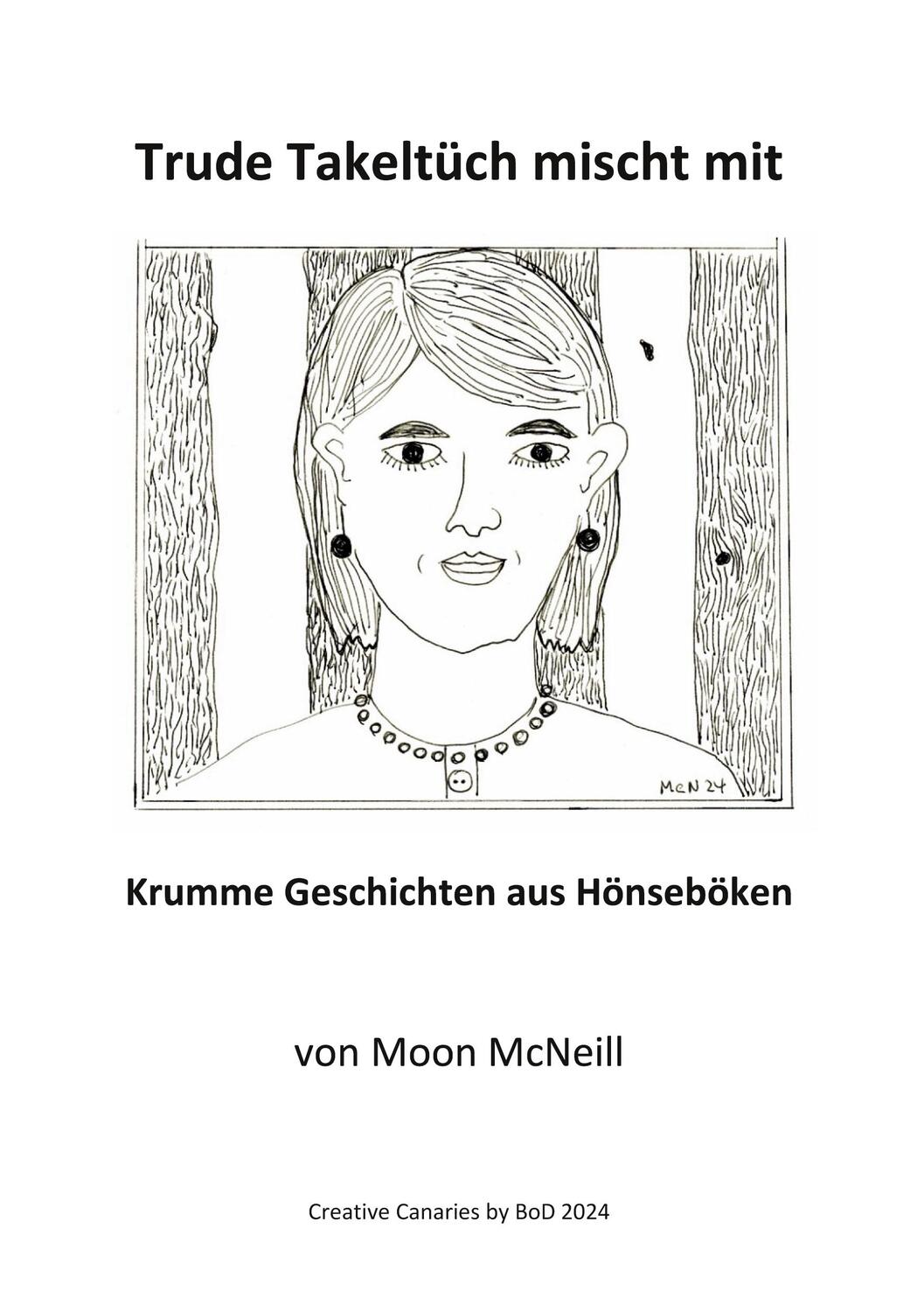 Cover: 9783759759368 | Trude Takeltüch mischt mit | Krumme Geschichten aus Hönseböken | Buch