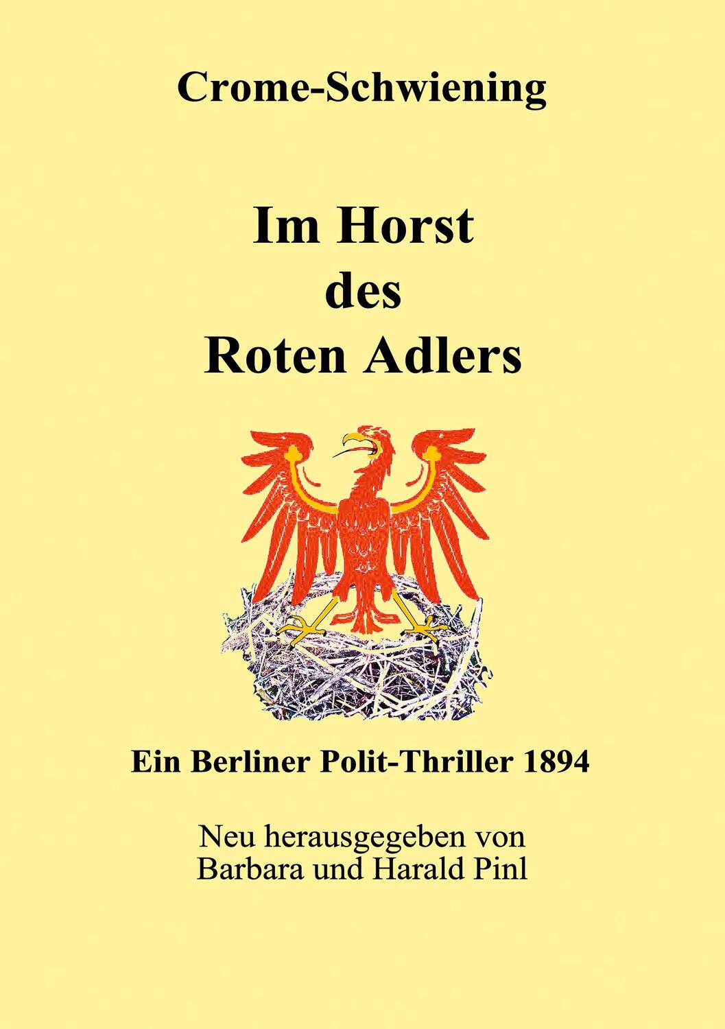 Cover: 9783756833757 | Im Horst des Roten Adlers | Ein Berliner Polit-Thriller 1894 | Buch