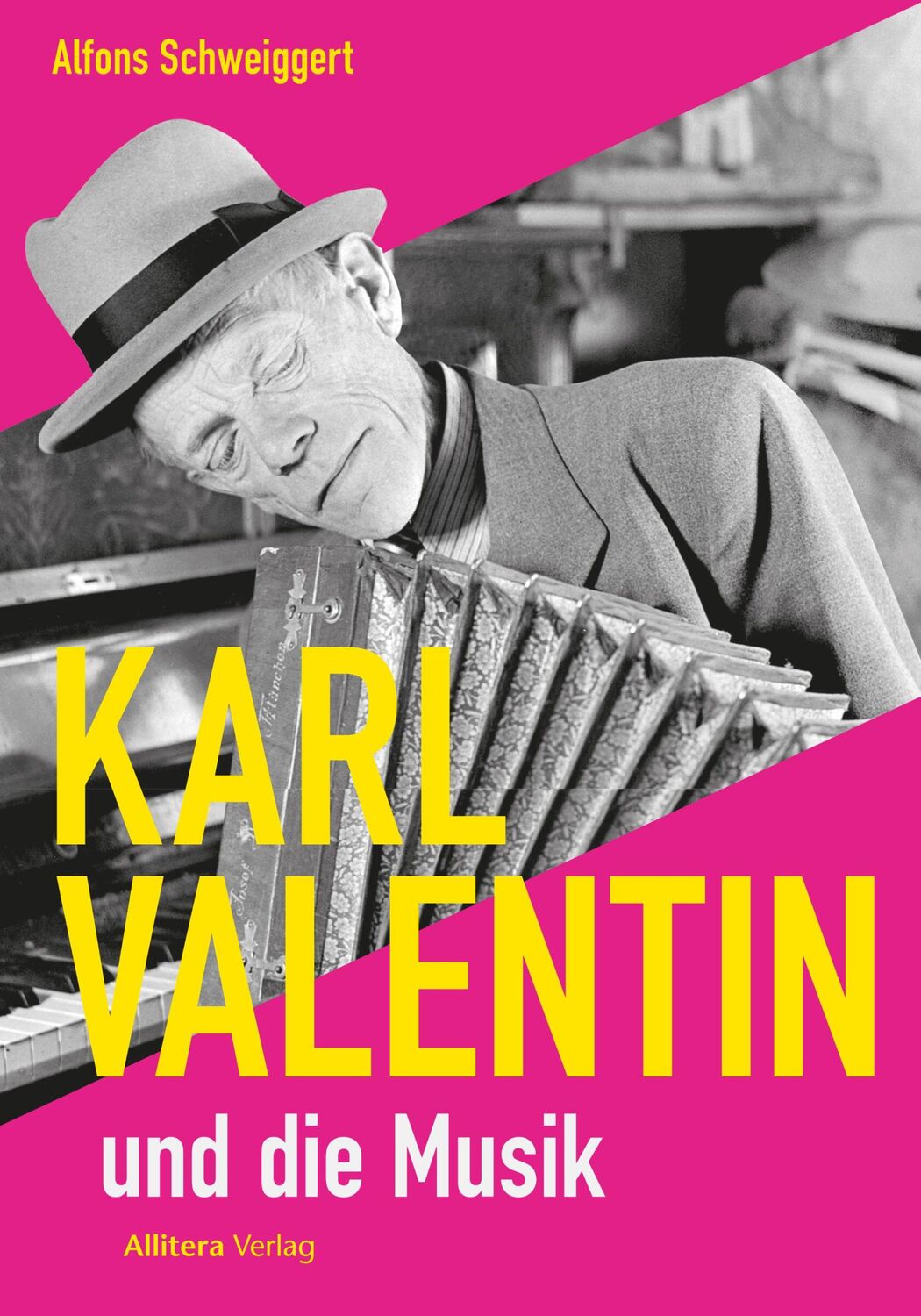 Cover: 9783962334413 | Karl Valentin und die Musik | Alfons Schweiggert | Taschenbuch | 2024