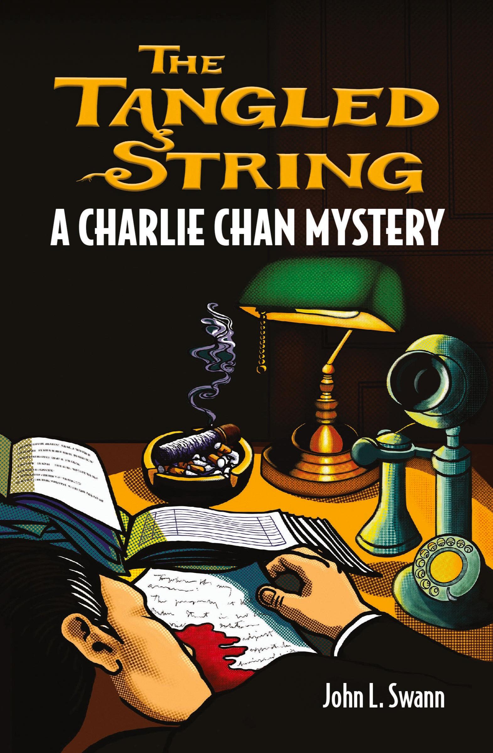 Cover: 9780975522479 | The Tangled String | A Charlie Chan Mystery | John L. Swann | Buch