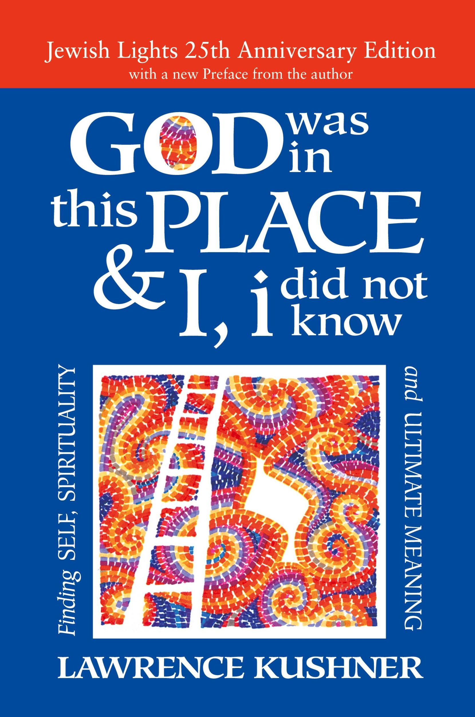 Cover: 9781580238519 | God Was in This Place &amp; I, I Did Not Know-25th Anniversary Ed | Buch