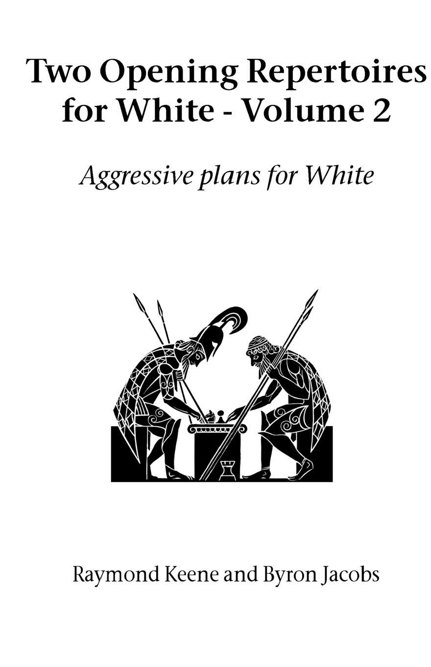 Cover: 9781843821106 | Two Opening Repertoires for White - Volume 2 | Raymond Keene | Buch