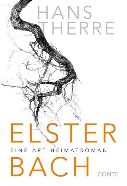 Cover: 9783956021831 | Elsterbach - Eine Art Heimatroman | Hans Therre | Taschenbuch | 350 S.