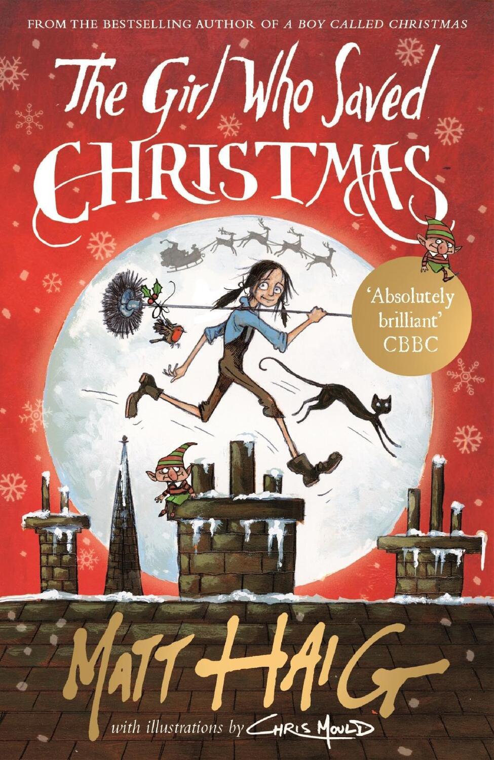 Cover: 9781782118602 | The Girl Who Saved Christmas | Matt Haig | Taschenbuch | 334 S. | 2017