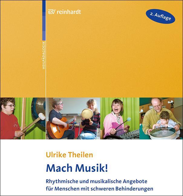 Cover: 9783497025718 | Mach Musik! | Ulrike Theilen | Taschenbuch | 181 S. | Deutsch | 2015