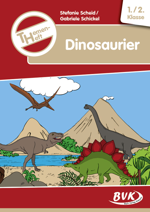 Cover: 9783867407595 | Themenheft Dinosaurier 1./2. Klasse | Stefanie Scheid (u. a.) | Buch