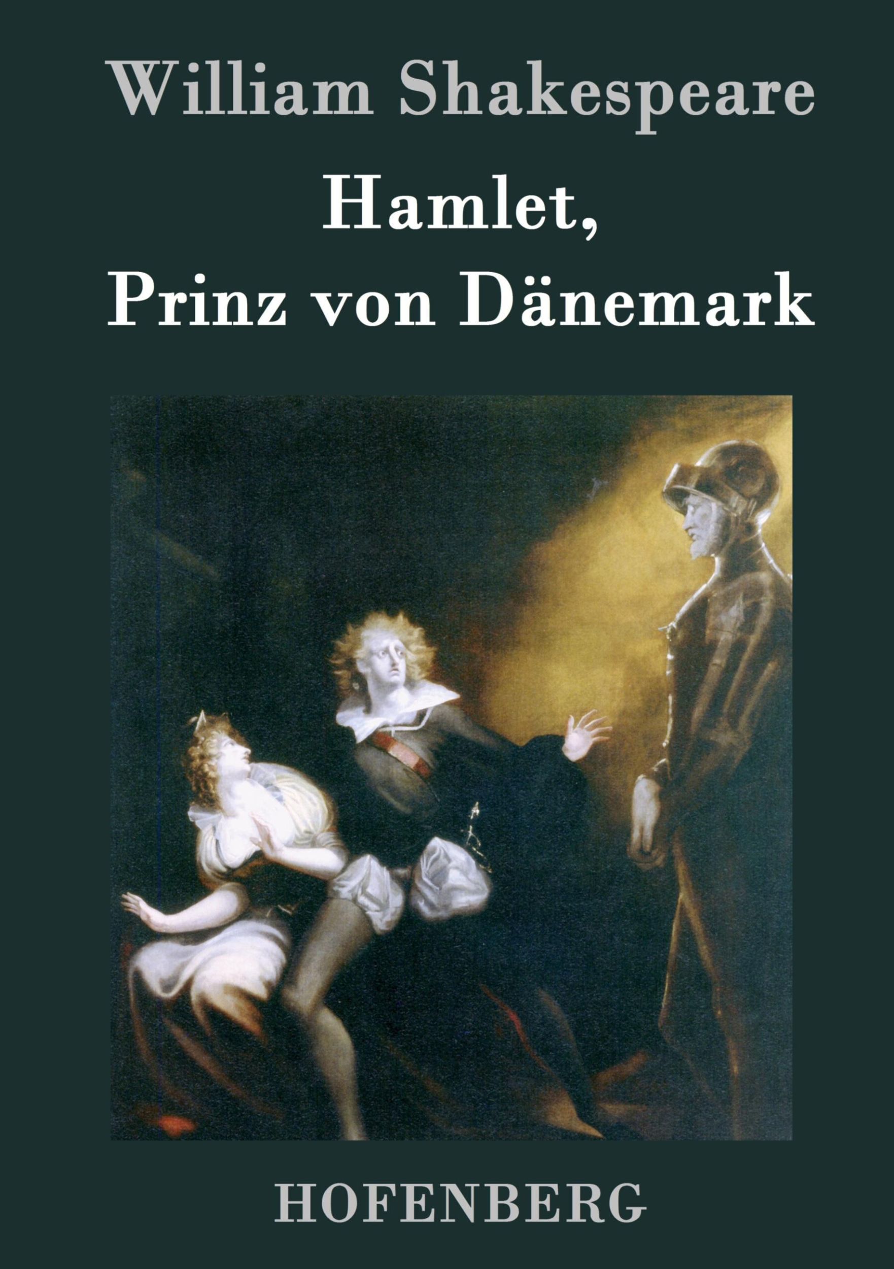 Cover: 9783843025591 | Hamlet, Prinz von Dänemark | William Shakespeare | Buch | 140 S.