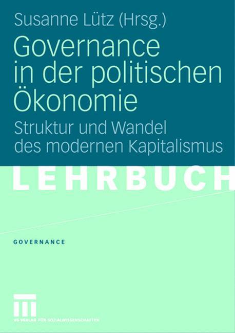 Cover: 9783531151113 | Governance in der politischen Ökonomie | Susanne Lütz | Taschenbuch