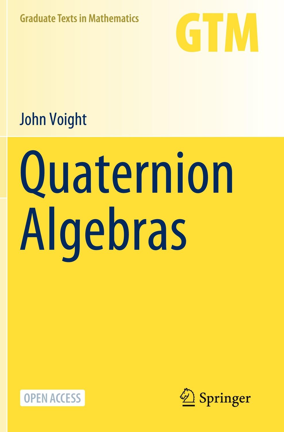 Cover: 9783030574673 | Quaternion Algebras | John Voight | Taschenbuch | Paperback | xxiii