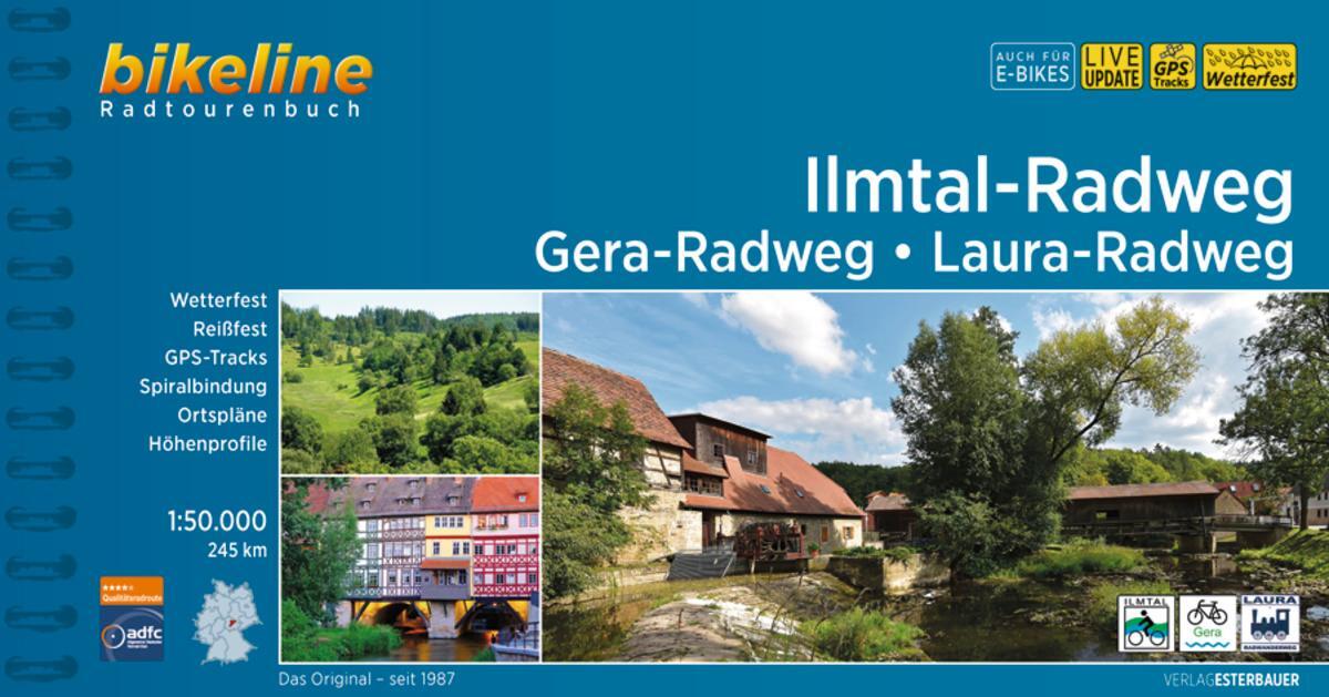 Cover: 9783711100771 | Ilmtal-Radweg . Gera-Radweg . Laura-Radweg | 245 km | Verlag | Buch