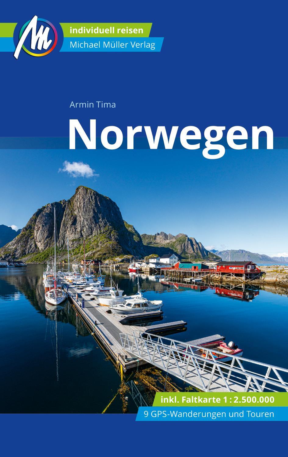 Cover: 9783966850773 | Norwegen Reiseführer Michael Müller Verlag | Armin Tima | Taschenbuch