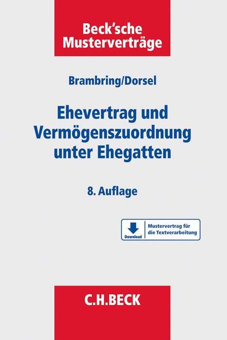 Cover: 9783406763892 | Ehevertrag und Vermögenszuordnung unter Ehegatten | Dorsel (u. a.)