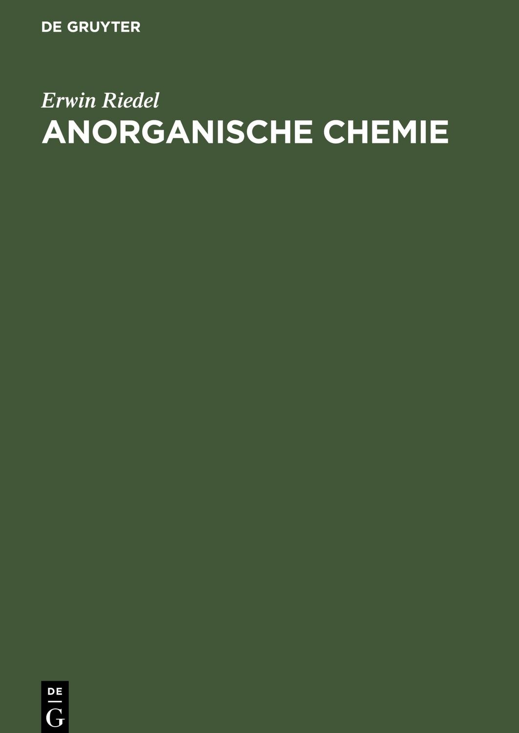 Cover: 9783110181685 | Anorganische Chemie | Erwin Riedel | Buch | HC runder Rücken kaschiert